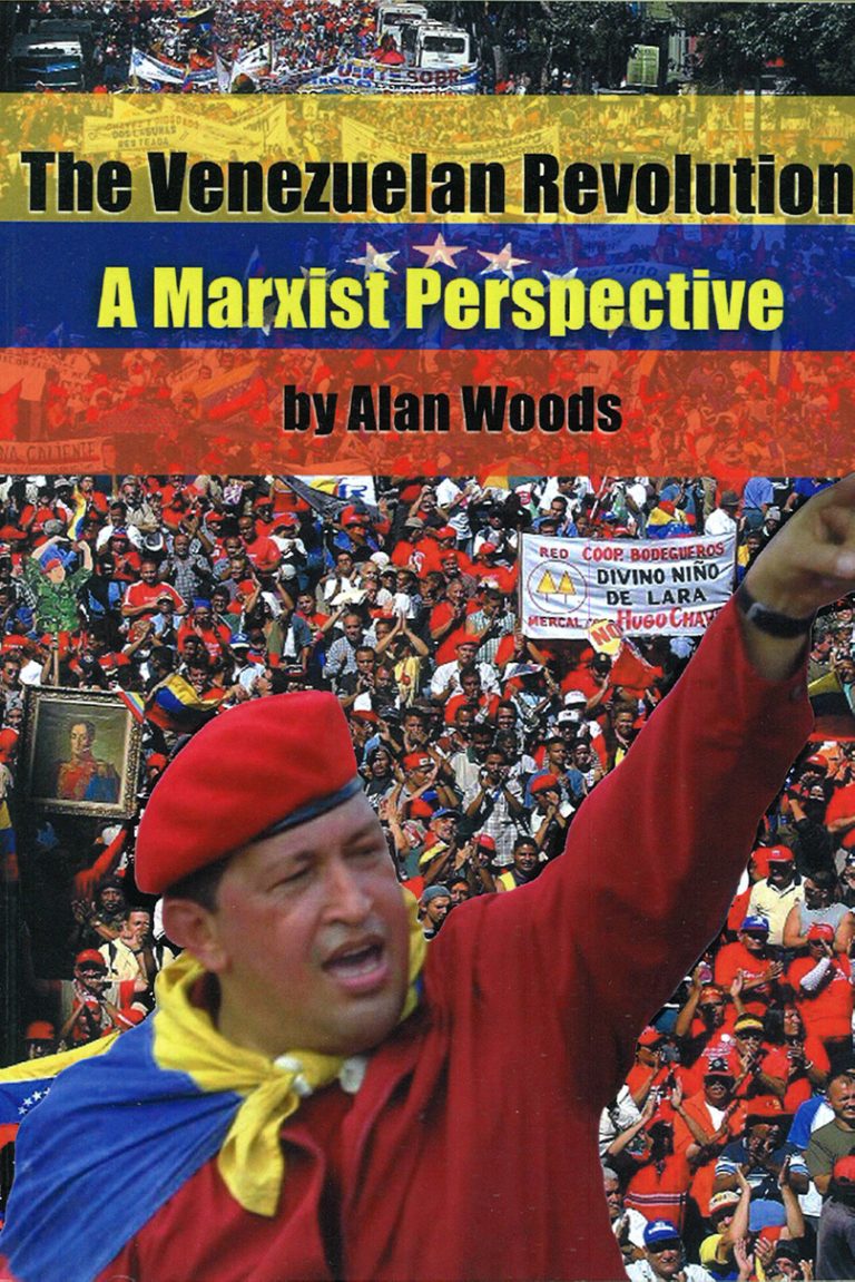 the-venezuelan-revolution-a-marxist-perspective-wellred-books