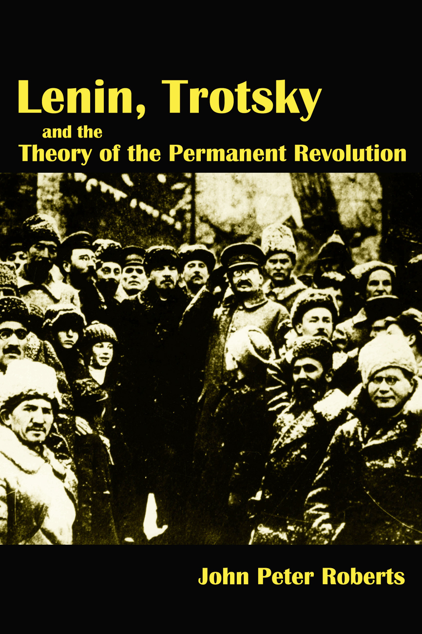 Lenin, Trotsky & the Theory of the Permanent Revolution