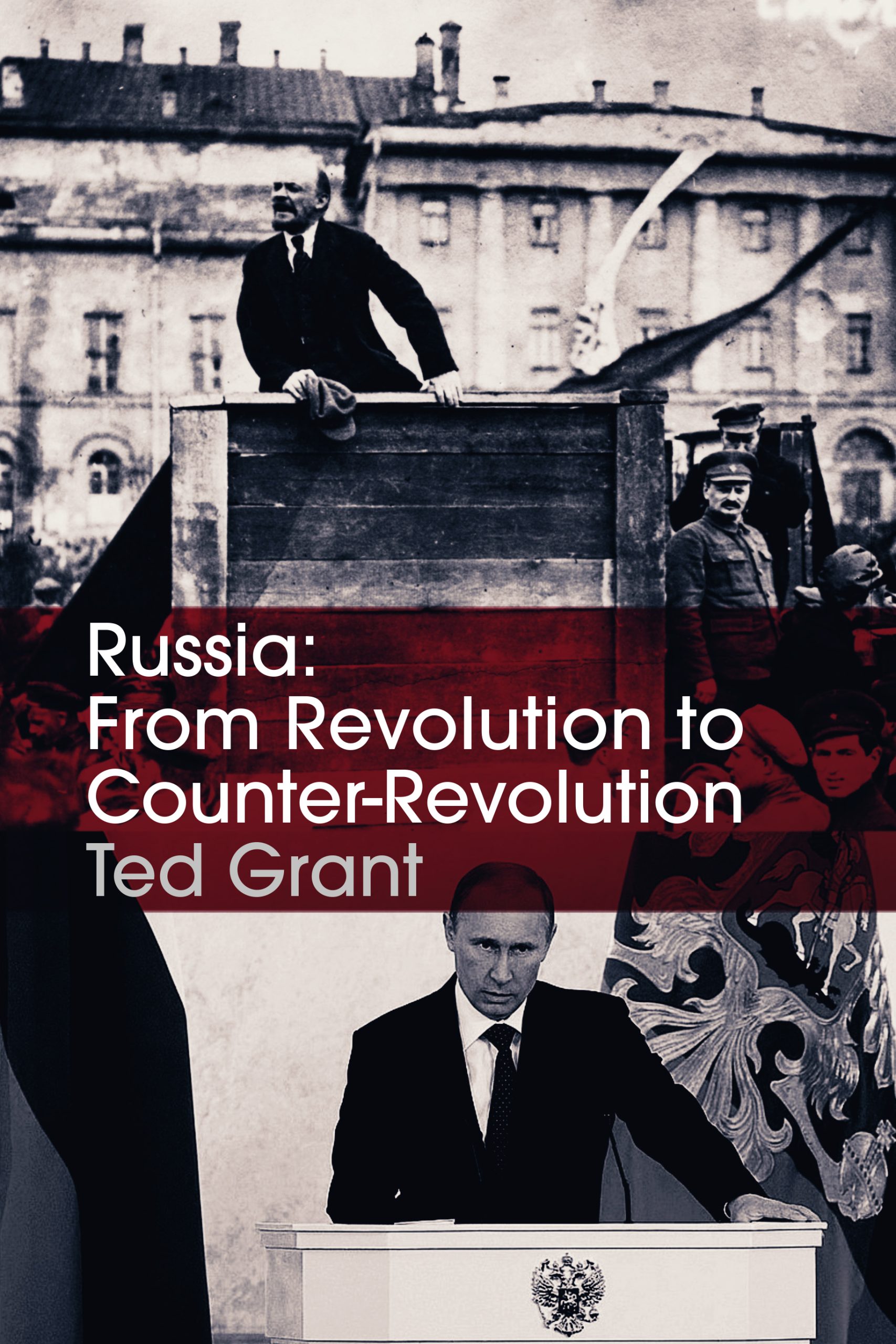 Russia by Ted Grant