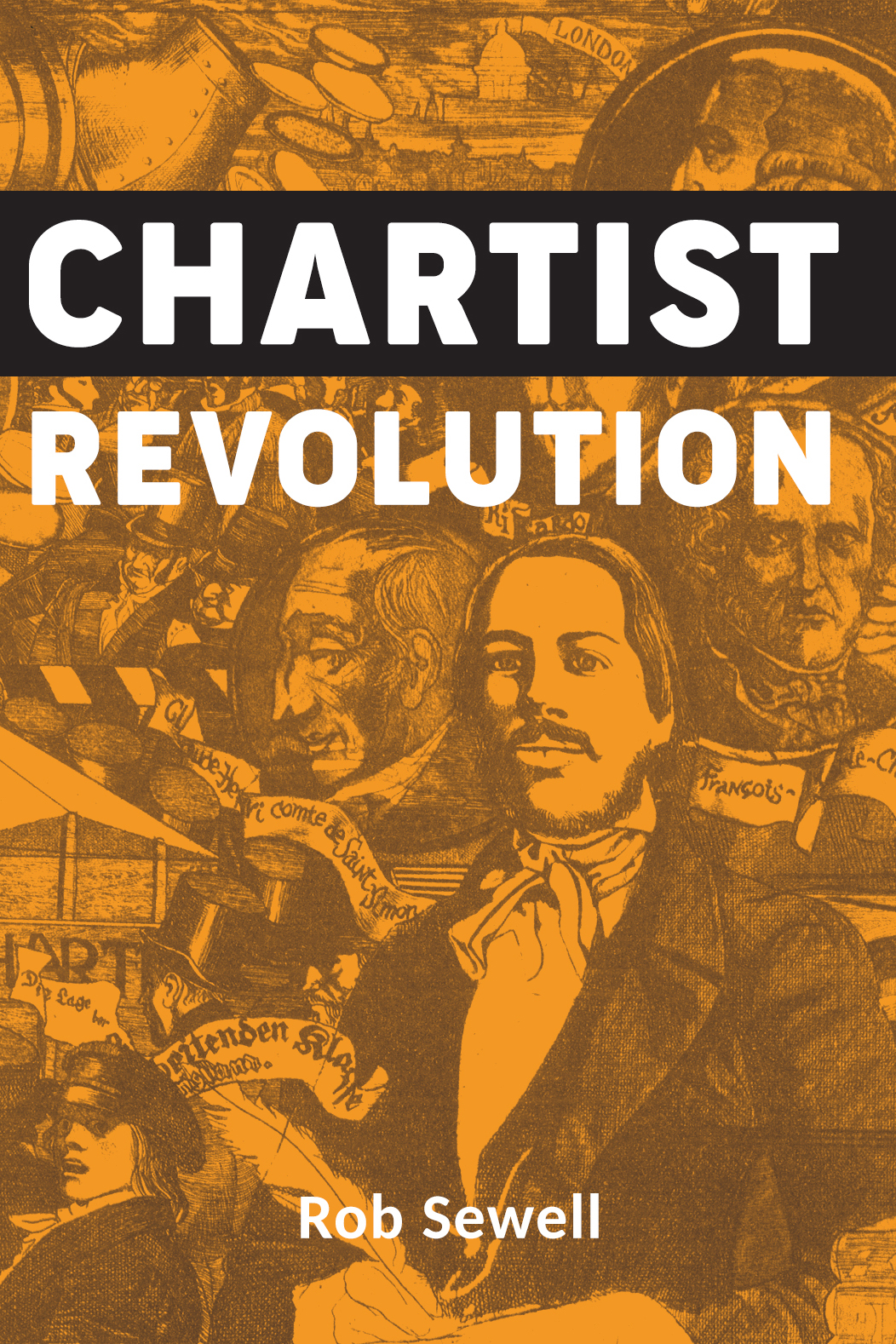 Chartist Revolution by Rob Sewell
