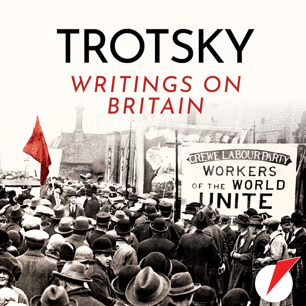 Audiobook: Writings on Britain by Leon Trotsky
