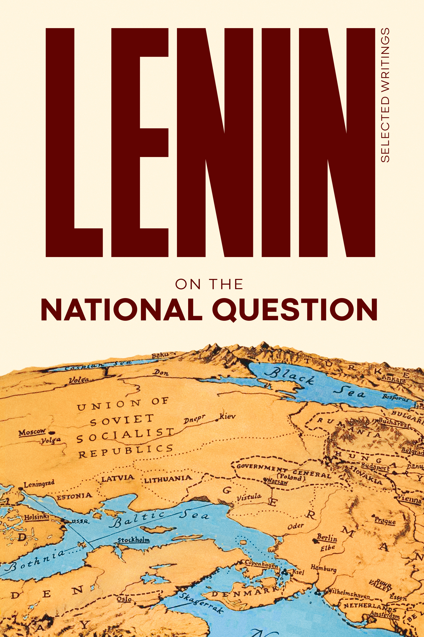 The National Question: Lenin Selected Writings