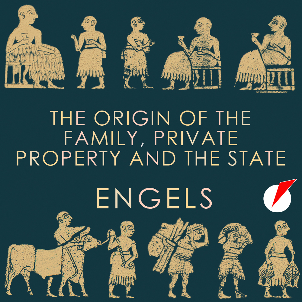 Audiobook: Origin of the Family by Friedrich Engels