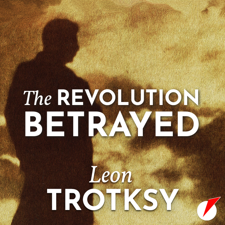Audiobook: The Revolution Betrayed by Leon Trotsky